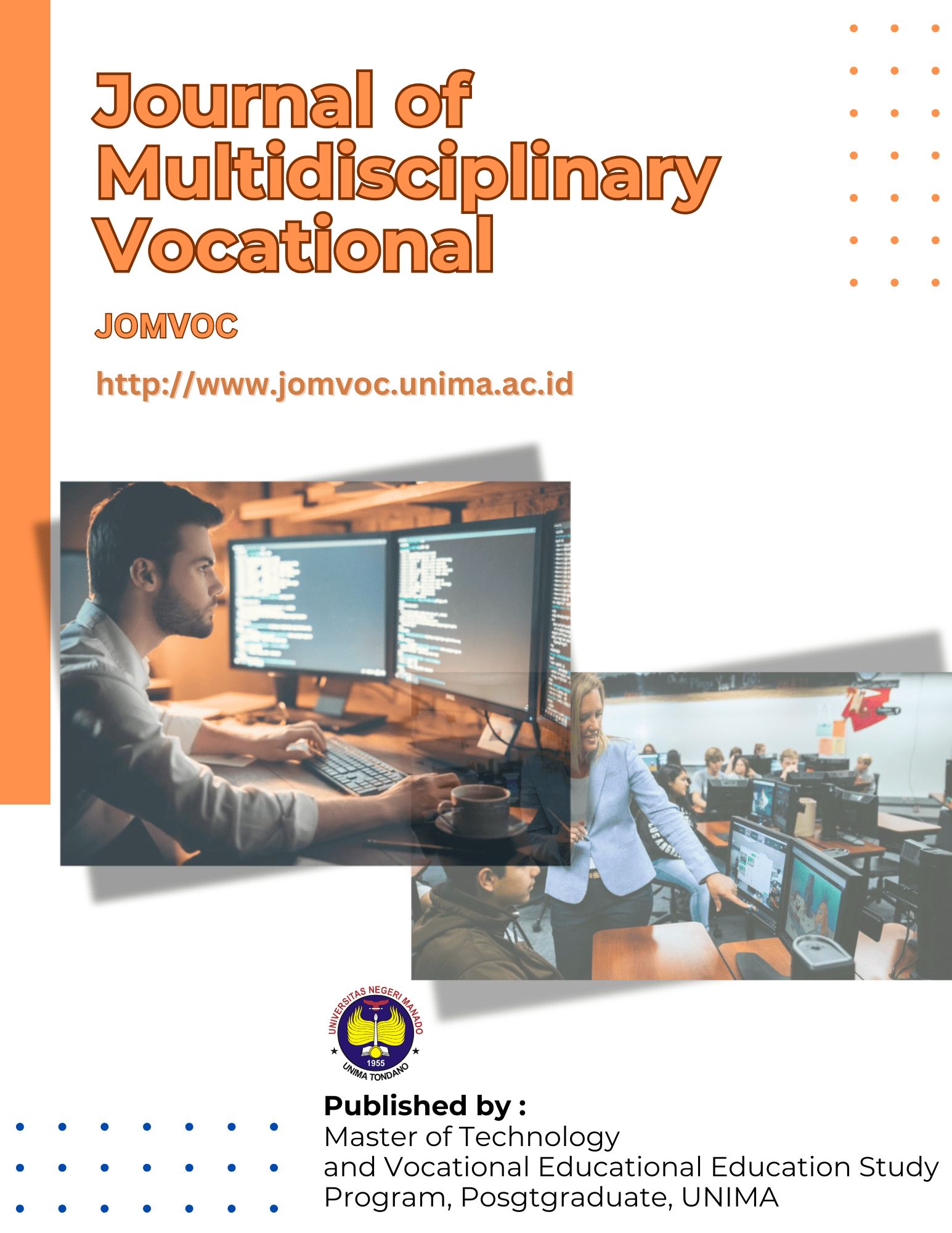 					View Vol. 1 No. 1 (2024): December - Jomvoc : Journal of Multidisciplinary Vocational
				